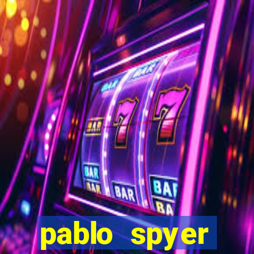 pablo spyer namorada atual